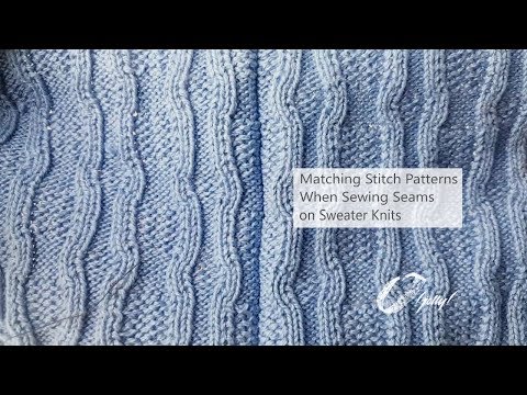 Matching Stitch Patterns When Sewing Seams on Sweater Knits