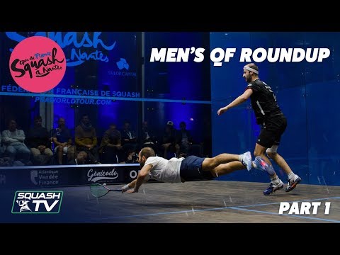 Squash: Open de France - Nantes 2019 - Men's QF Roundup Pt.1