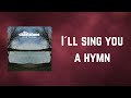 THE CHARLATANS - I´ll sing you a hymn (Lyrics)