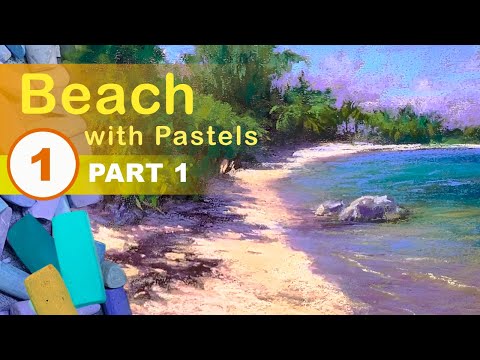 How to Paint Beach With Pastels - PART 1