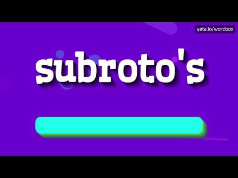 SUBROTO'S - HOW TO PRONOUNCE IT!?