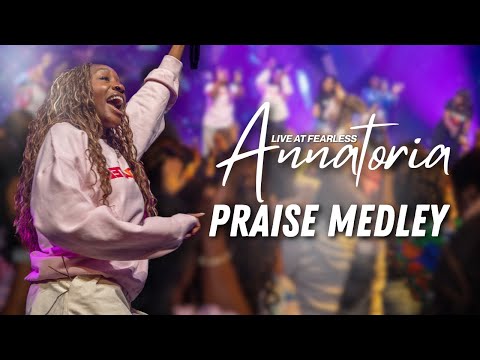 PRAISE MEDLEY BY ANNATORIA