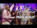 PRAISE MEDLEY BY ANNATORIA