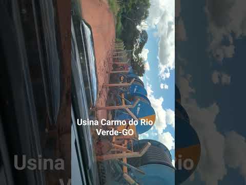 usina Carmo do rio verde -Go