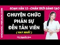 Soạn bài Chuyện chức phán sự đền Tản Viên - trang 69, 74 | Bài 3 | Ngữ văn 12 | Chân trời sáng tạo