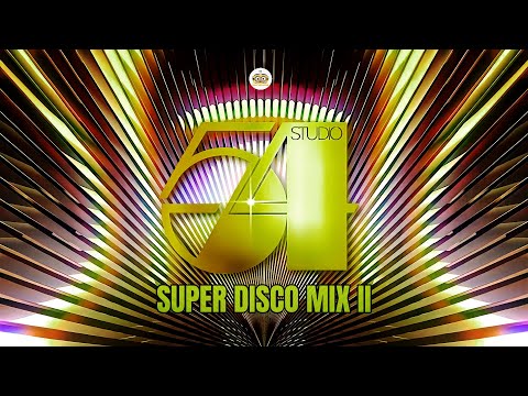 Studio 54 Super Disco Mix Chapter II (The Best Of 70s Disco Classic Series)