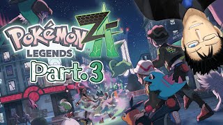 やるぞー！ part.3【Pokémon LEGENDS Z-A】
