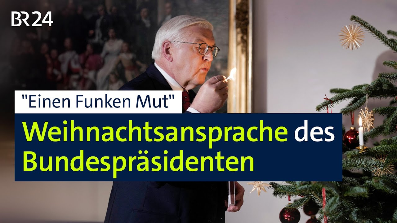 Weihnachtsansprache des Bundespräsidenten: "Einen Funken Mut" | BR24