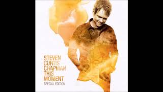 Steven Curtis Chapman - Yours (acoustic)