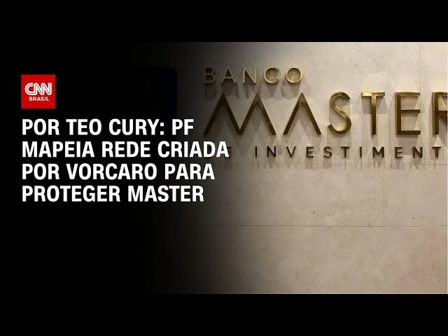 PF mapeia rede criada por Vorcaro para proteger Master | CNN NOVO DIA
