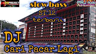 Download lagu DJ TERBARU CARI PACAR LAGI - ST12 style 69 project | SLOW BASS | By MRJ PROJECT mp3