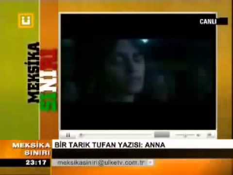 Bir Tarık Tufan Yazısı-Anna - İsmail Kılıçarslan okuyor