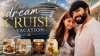 Our Dream Cruise Vacation 🚢✨ FULL TOUR + TOTAL COST 😳