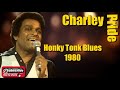 Honky Tonk Blues \ Charley Pride