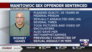 Manitowoc County man sentenced to 25 years in federal prison for child sex crimes