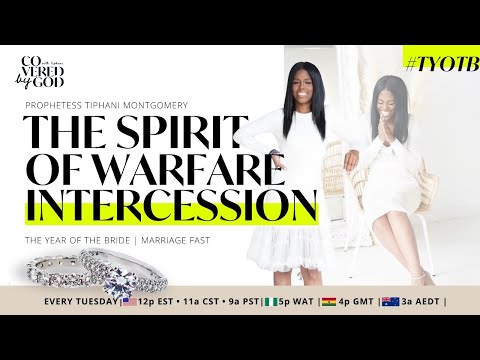 [DAY 5 OF 25] PROPHETIC WARFARE INTERCESSION!! | #TYOTB | #TheYearOfTheBride #prayer #marriage