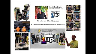 President and CEO Scott Bachrach of Tastemakers/Arcade1UP interview.