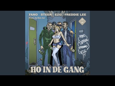 Ho In De Gang (feat. Steen & EZG)