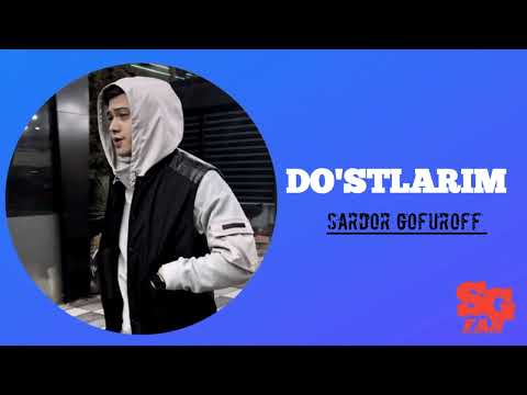 Sardor Gafuroff - Do'stlarim  ( Qoqildim to’g’ri lek suyanchim Alloh☝🏻)