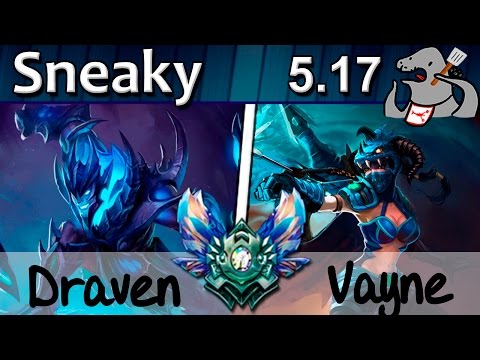Sneaky - Draven/Alistar vs Vayne/Braum - ADC - Diamond S5 | 318