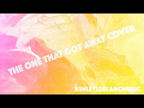 The One That Got Away - Katy Perry | Ashley LeBlanc Music