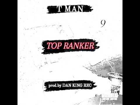 T Man - Top Ranker