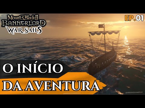 O COMEÇO é um PESADELO: Quase FALI por Causa do Navio! | Bannerlord: War Sails #1