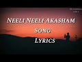 Neeli Neeli Aakasham Song Lyrics Sid Sriram