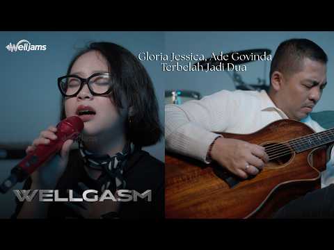 Gloria Jessica, Ade Govinda - Torn in Two (Live at WELLGASM STUDIO!)