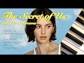 Gracie Abrams The Secret Of Us 30 Minutes Of Calm Piano