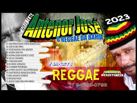 03 ANTENOR JOSÉ REGGAE 2023 COMPLETO