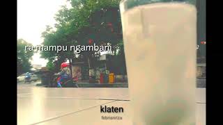 Download lagu Status WA untuk KLATEN. Song by (guyon waton lungaku) mp3 Download lagu Status WA untuk KLATEN. Song by (guyon waton lungaku) mp3