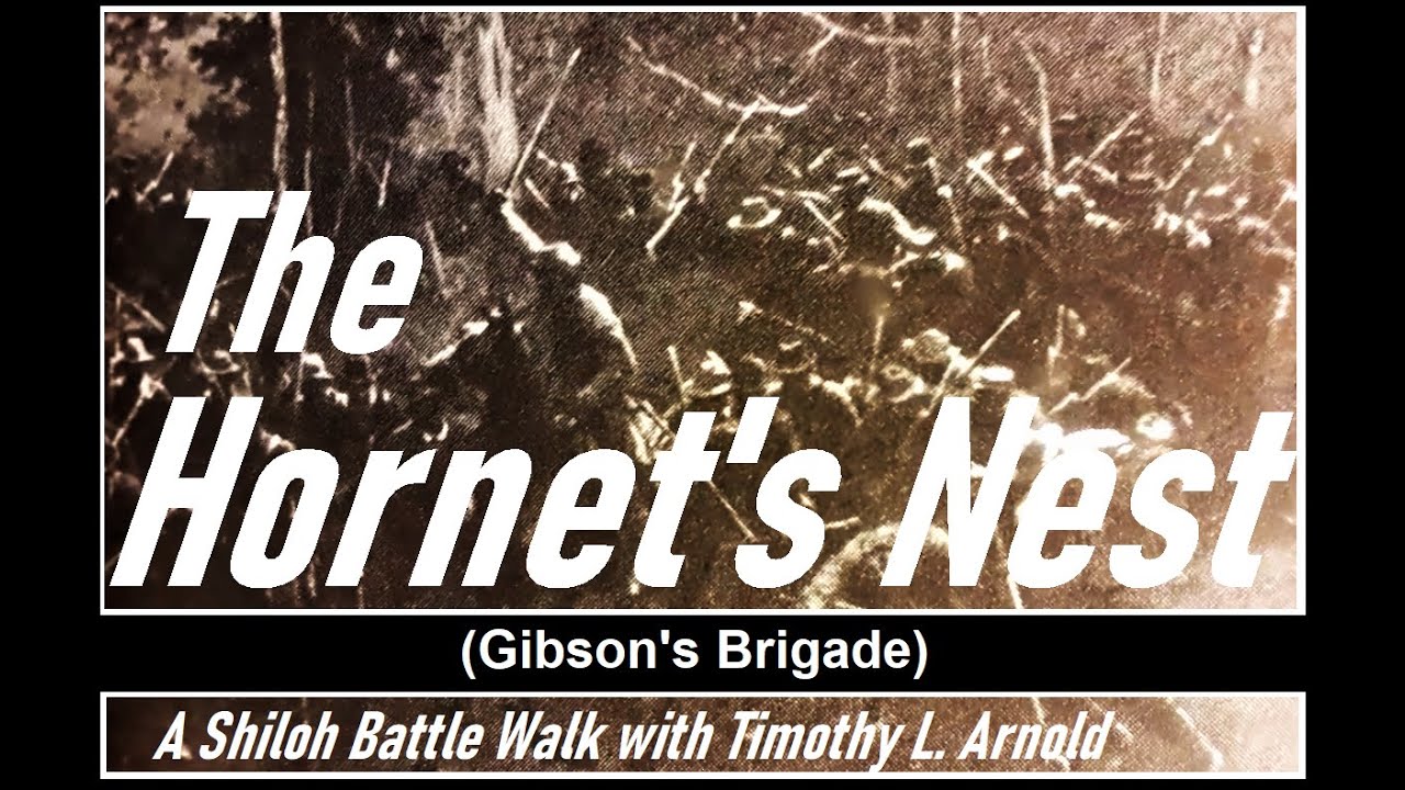 The Hornet's Nest (Gibson's Brigade) -A Shiloh Battle Walk with Park Ranger Timothy L. Arnold