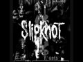 Slipknot Psychosocial