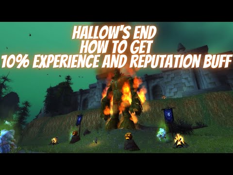 How to Get 10% Experience and Reputation Buff Hallow`s End World of Warcraft Wrath of the Lich King