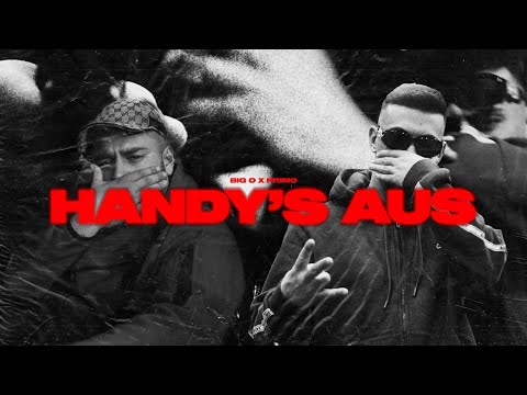 BIG O X PRIMO - HANDY‘S AUS (OFFICIAL VIDEO)