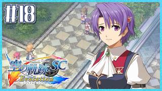#18【空の軌跡SC】続・初めての軌跡シリーズ！フルボイスで楽しむ！1章【女性実況】【PS Vita版空の軌跡SC EVOLUTION】