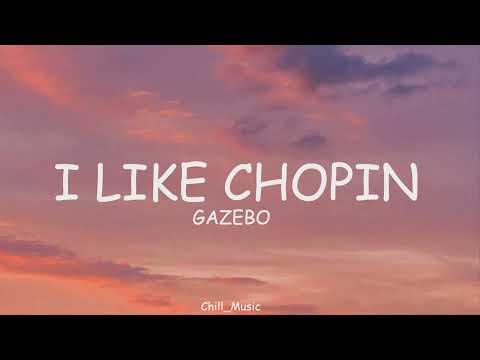Gazebo - I Like Chopin (Classic Lyrics)