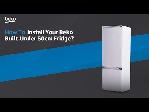 How to Install your Beko Built-Under 60cm Fridge?