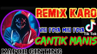 Download lagu DJ REMIX KARO 2021 | CANTIK MANIS X VISI FOYA MISI FOYA | LAGU KARO 2021 mp3 Download lagu DJ REMIX KARO 2021 | CANTIK MANIS X VISI FOYA MISI FOYA | LAGU KARO 2021 mp3