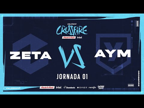 ZETA VS AYM SPORTS - GRUPO A - CROSSFIRE MEDIAMARKT E INTEL 2023