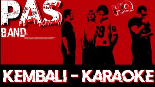 Download lagu Pas band - Kembali Karaoke ( Guitar Backing track ) mp3