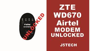 How to Unlock ZTE WD670 Airtel Modem/Router