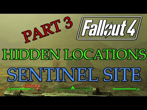 FALLOUT 4: Secret Location! SENTINEL SITE - Fallout 4 Hidden Locations Part 3!