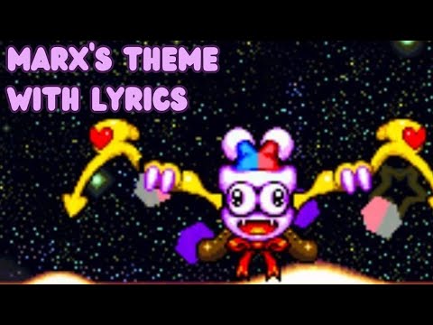 Marx's Theme with Lyrics (Kirby Super Star)