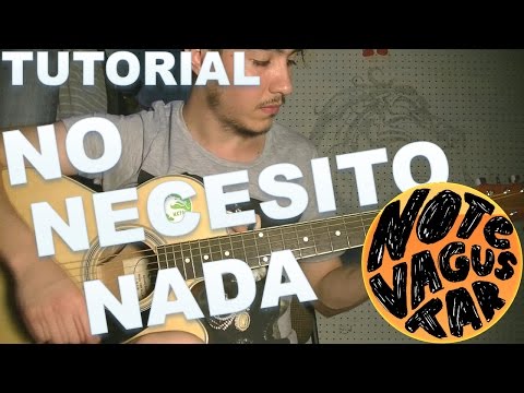 No Nesesito Nada - No te va a Gustar
