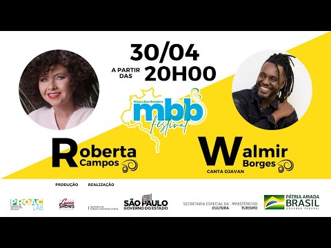 ROBERTA CAMPOS & WALMIR BORGES no MBB
