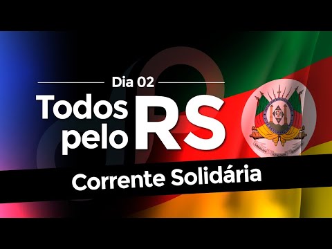 Corrente Solidária - Todos pelo RS