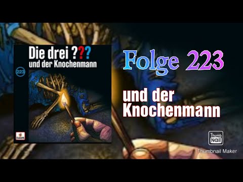 Die Drei Fragezeichen - Folge 223 - Und Der Knochenmann - Unboxing