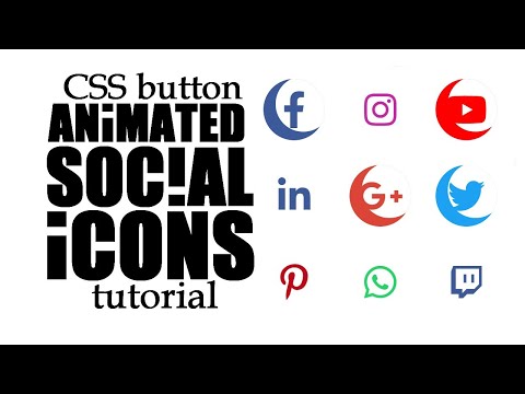 CSS Animated Hover Effect Tutorial Social Media Rounded Buttons